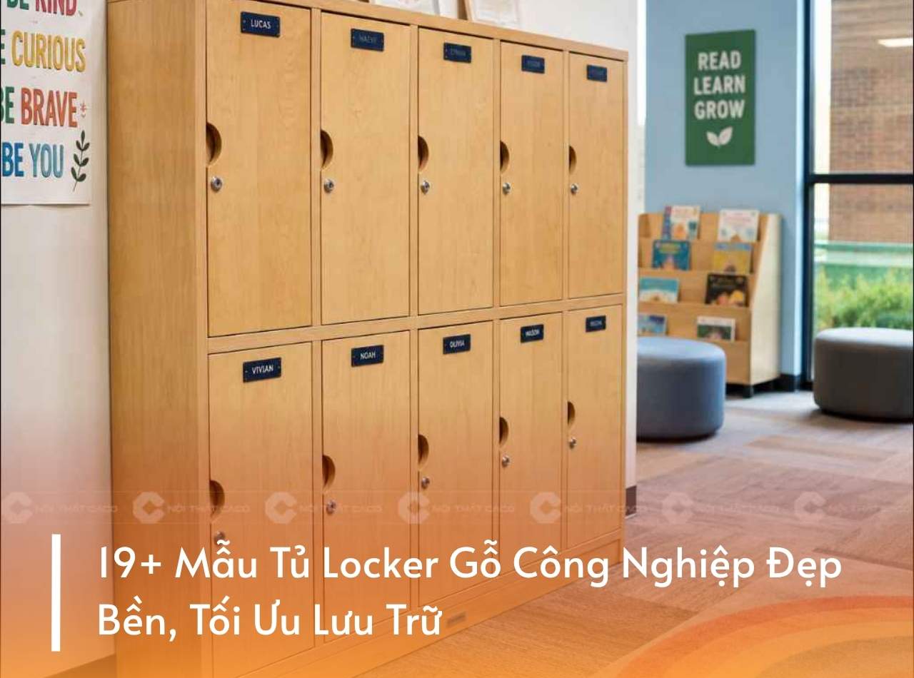 19+ Mẫu Tủ Locker Gỗ Công Nghiệp Đẹp, Bền, Tối Ưu Lưu Trữ