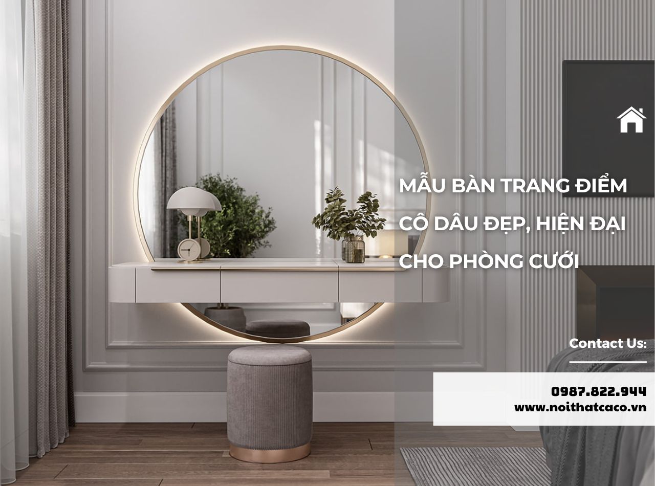 25+ Mẫu Bàn Trang Điểm Cô Dâu Đẹp, Hiện Đại Cho Phòng Cưới