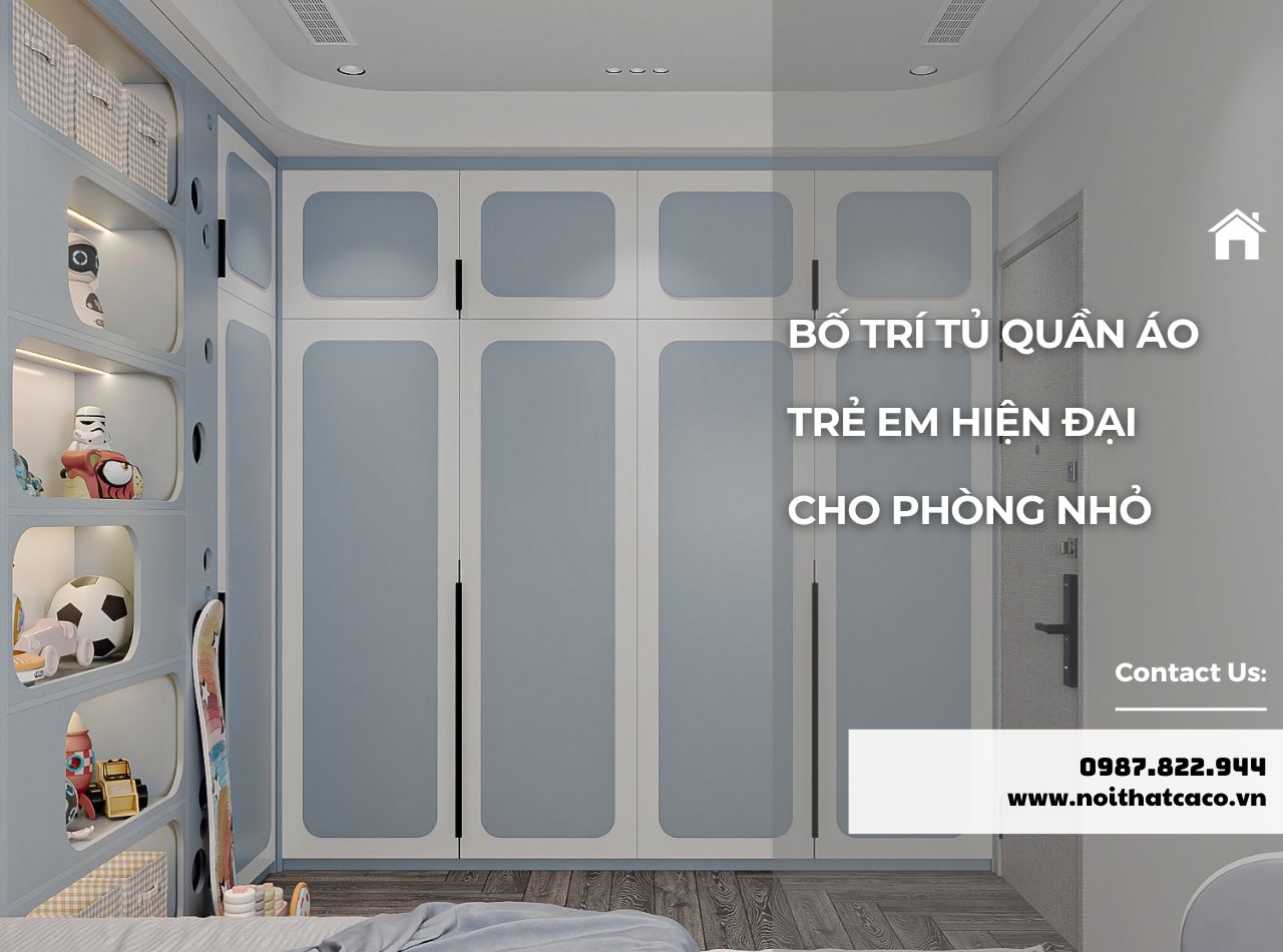 4 Cách Bố Trí Tủ Quần Áo Trẻ Em Trong Phòng Ngủ Nhỏ