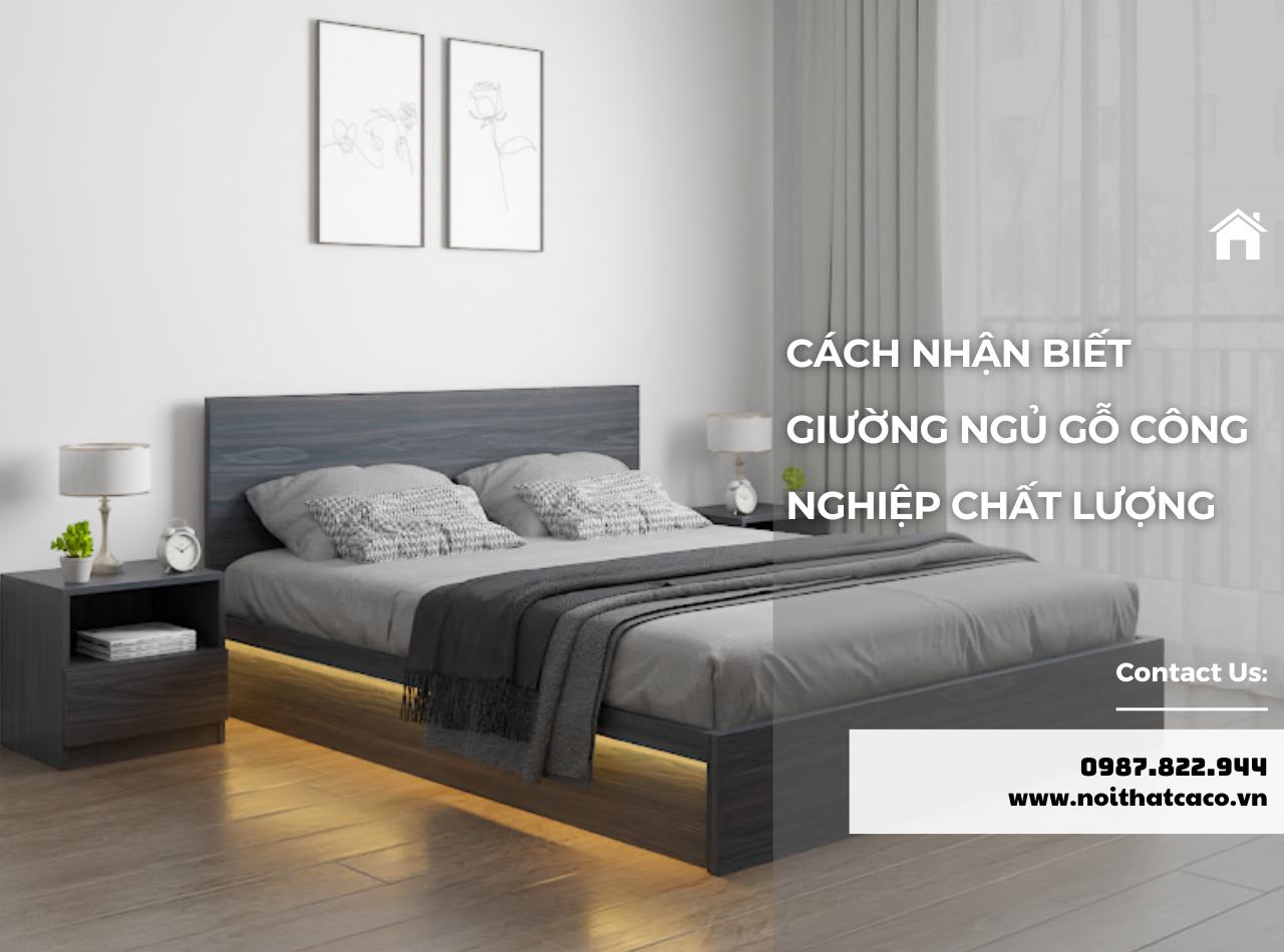 5 Cách Nhận Biết Giường Ngủ Gỗ Công Nghiệp Chất Lượng