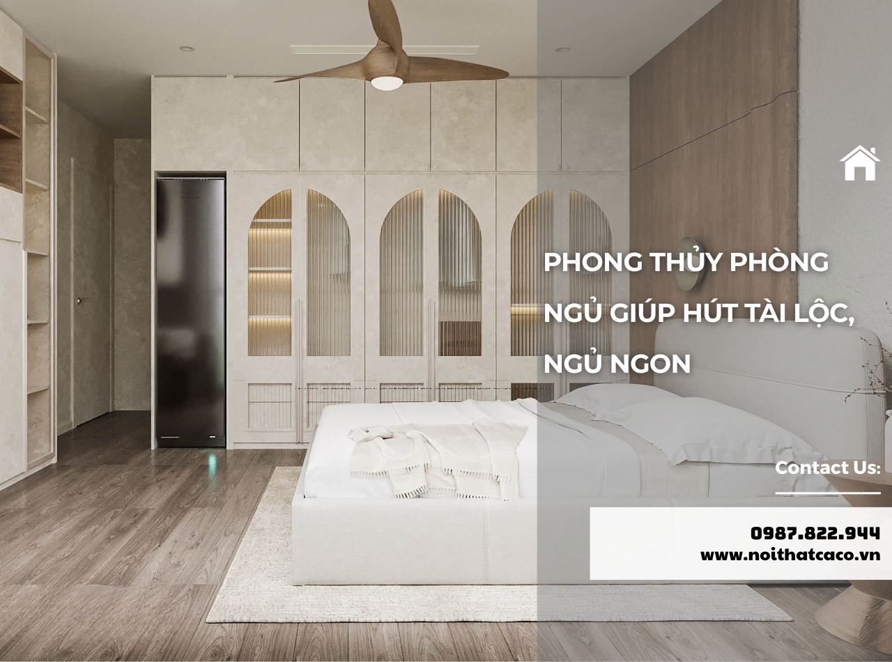 6 Nguyên Tắc Phong Thủy Phòng Ngủ Giúp Ngủ Ngon, Hút Tài Lộc