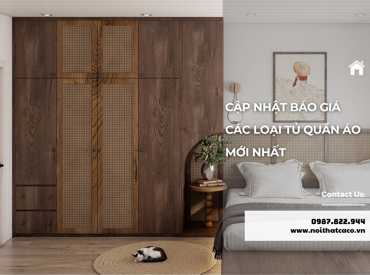 Báo Giá Các Loại Tủ Quần Áo Mới Nhất 2025