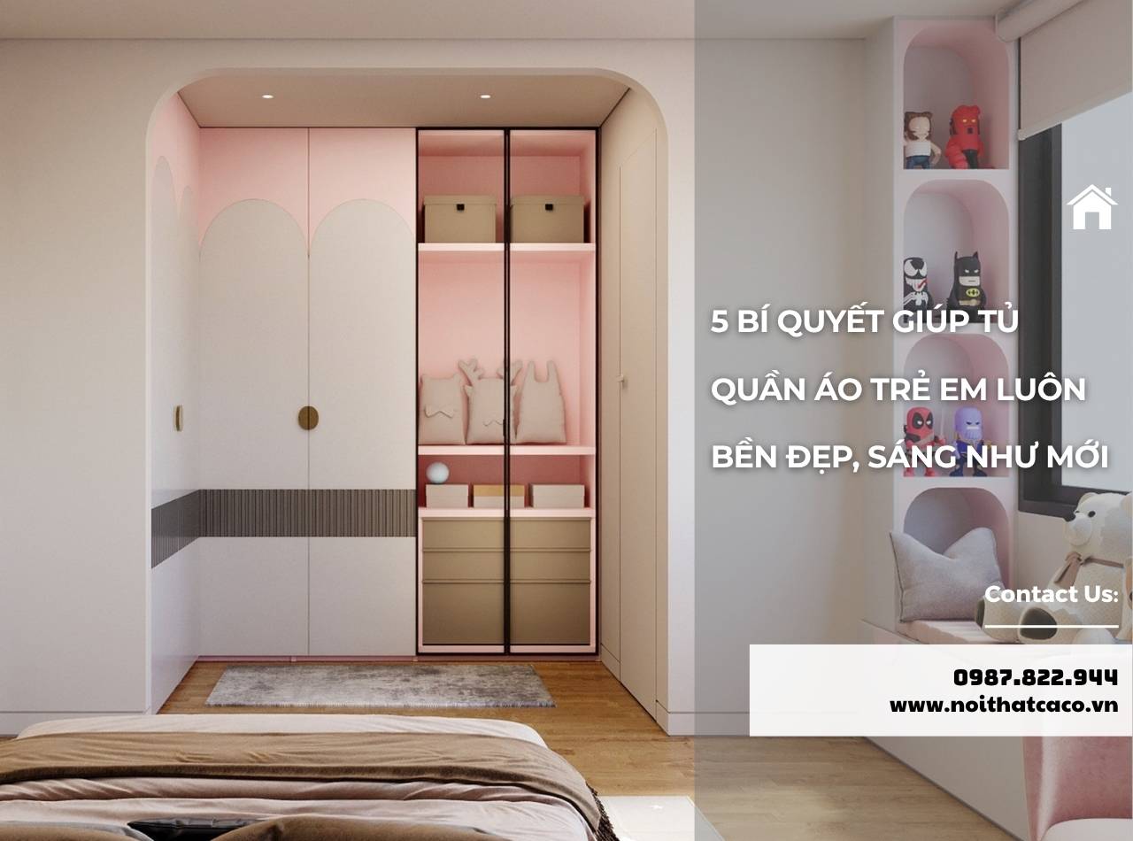 Bỏ Túi 5 Bí Quyết Chọn Tủ Quần Áo Trẻ Em Đẹp Và Hiện Đại