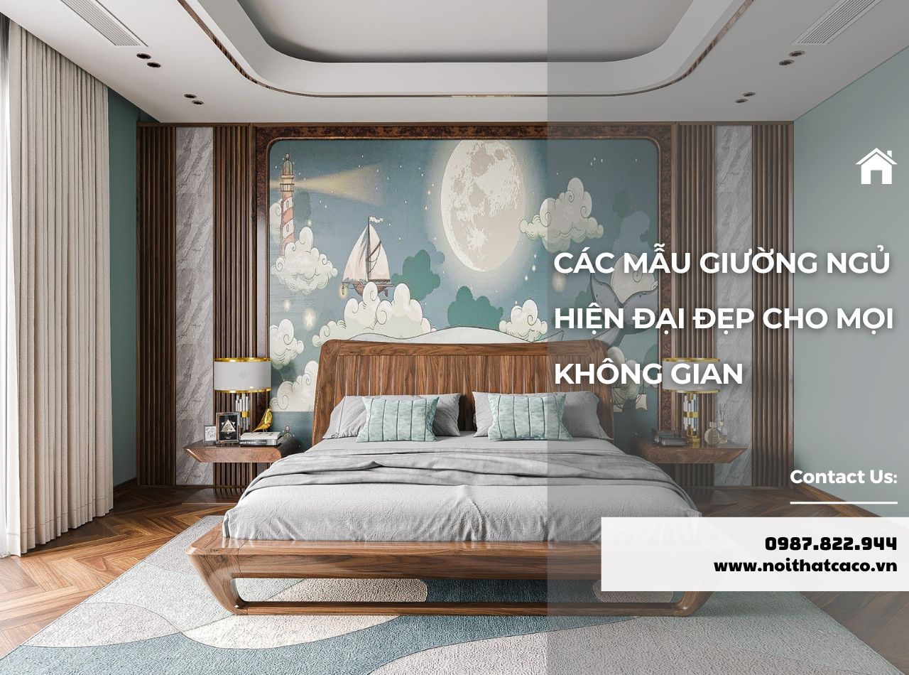 Các Mẫu Giường Ngủ Hiện Đại Đẹp Cho Mọi Không Gian