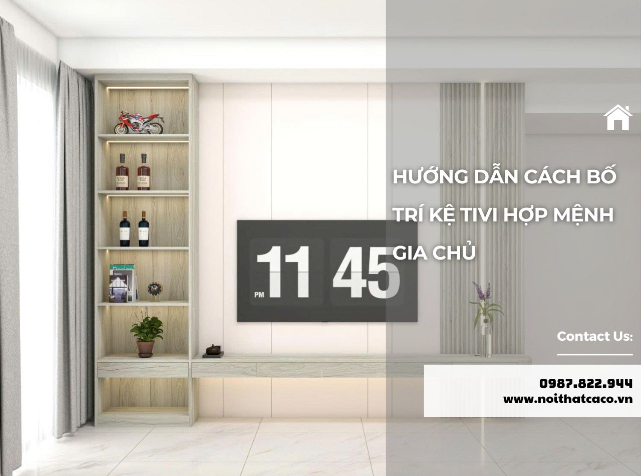 Cách Bố Trí Kệ Tivi, Chọn Kích Thước Và Màu Sắc Hợp Mệnh