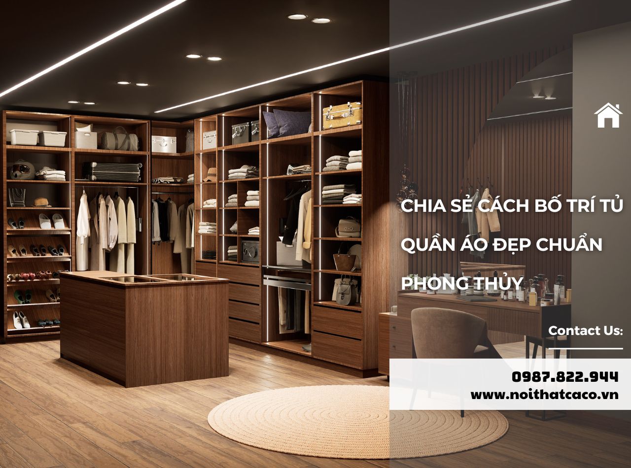 Cách Bố Trí Tủ Quần Áo Chuẩn Phong Thủy