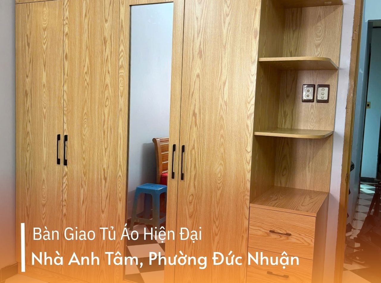 Công Trình Hoàn Thiện Tủ Áo Hiện Đại Nhà Anh Tâm Phường Đức Nhuận