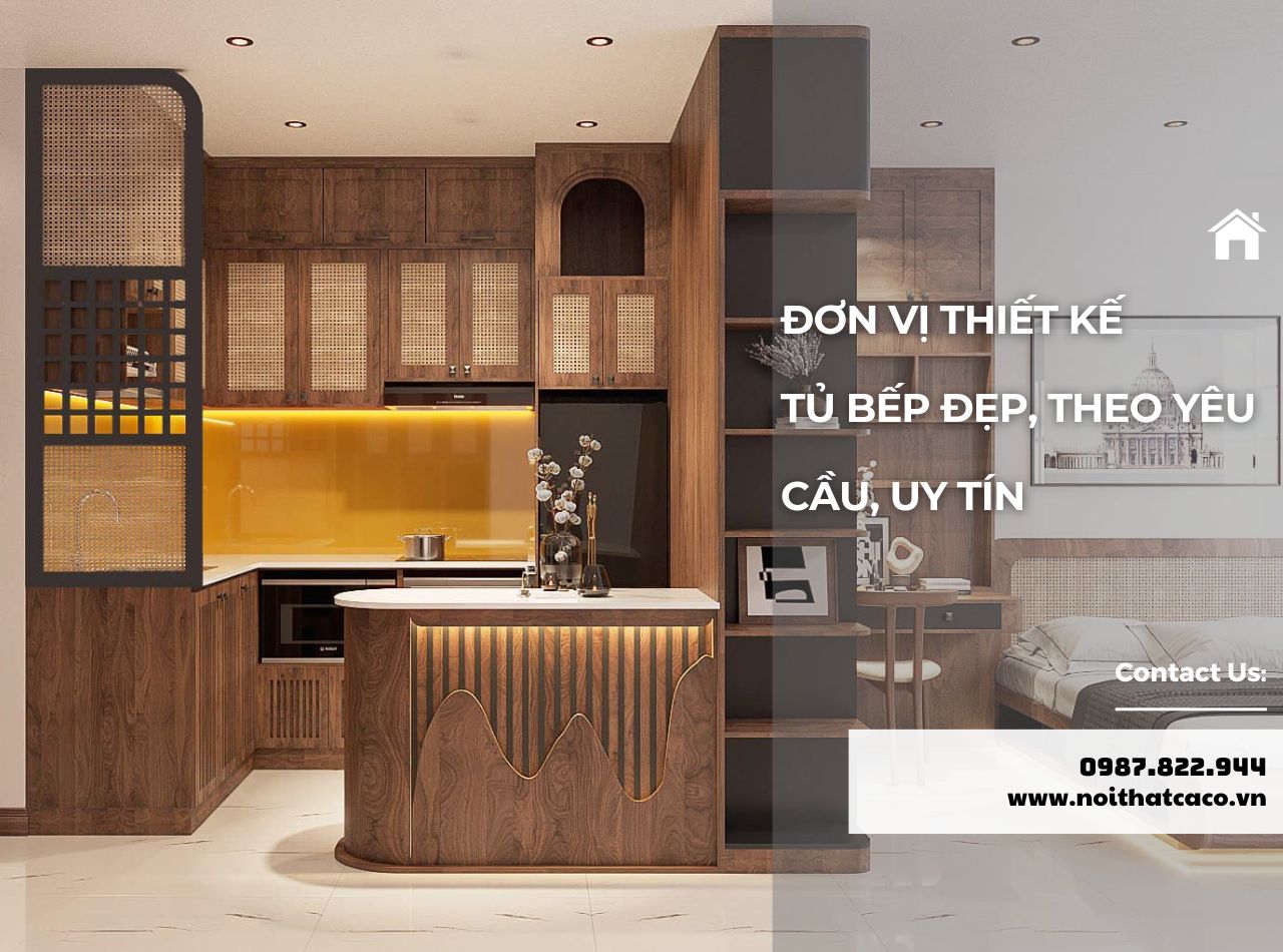 Đơn Vị Thiết Kế Tủ Bếp Đẹp, Theo Yêu Cầu, Uy Tín Tại TPHCM