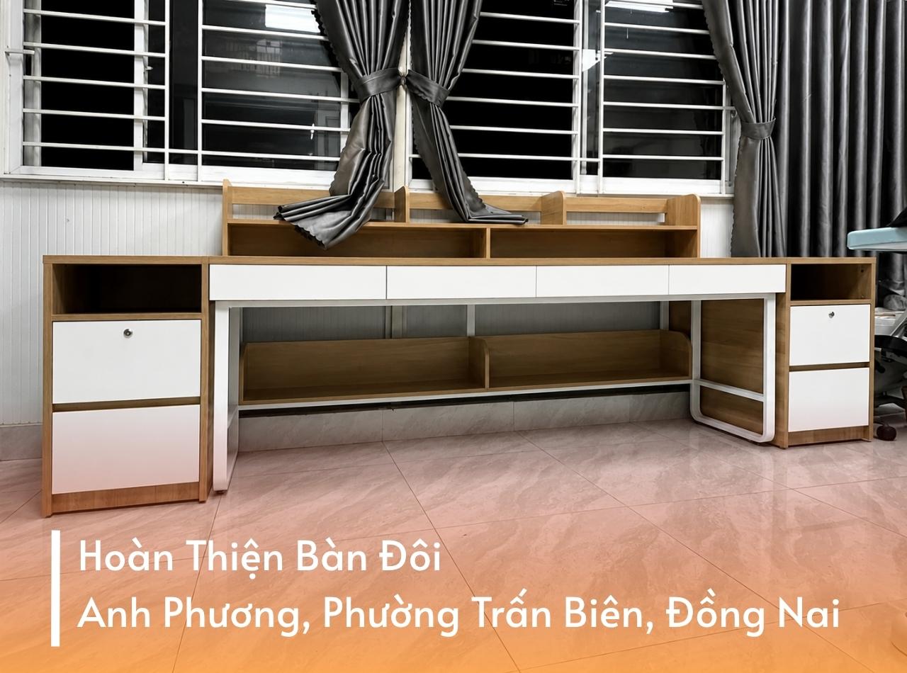 Hoàn Thiện Bàn Làm Việc Đôi Chị Phương Tại Trấn Biên Đồng Nai