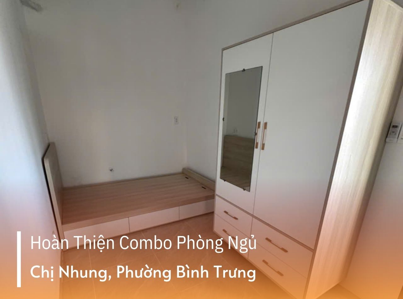 Hoàn Thiện Combo Phòng Ngủ Chị Nhung Phường Bình Trưng