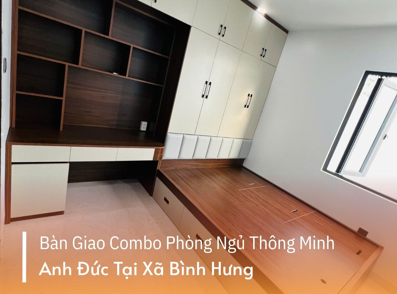 Hoàn Thiện Combo Phòng Ngủ Anh Đức Xã Bình Hưng