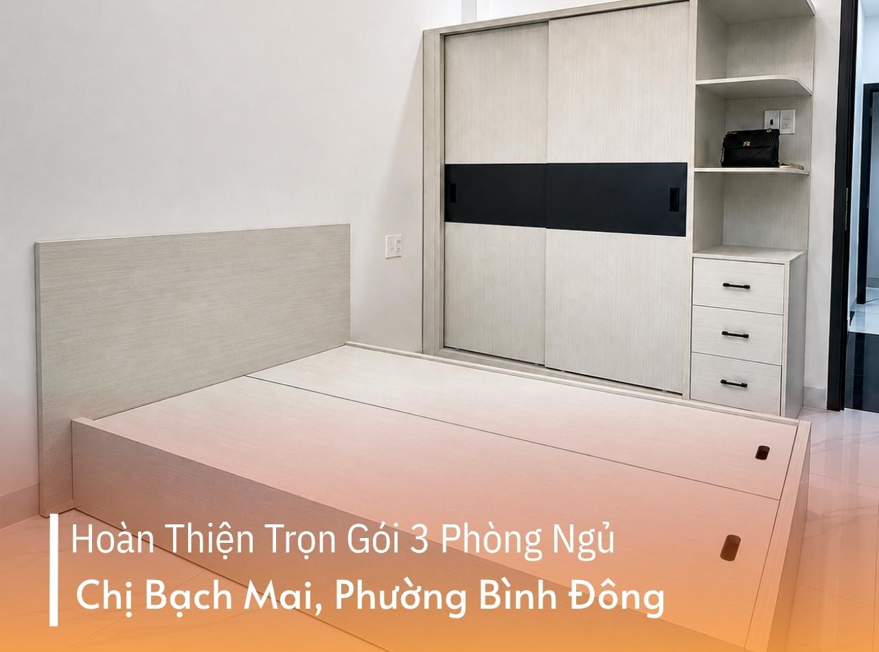 Hoàn Thiện Trọn Gói 3 Phòng Ngủ Chị Bạch Mai Bình Đông