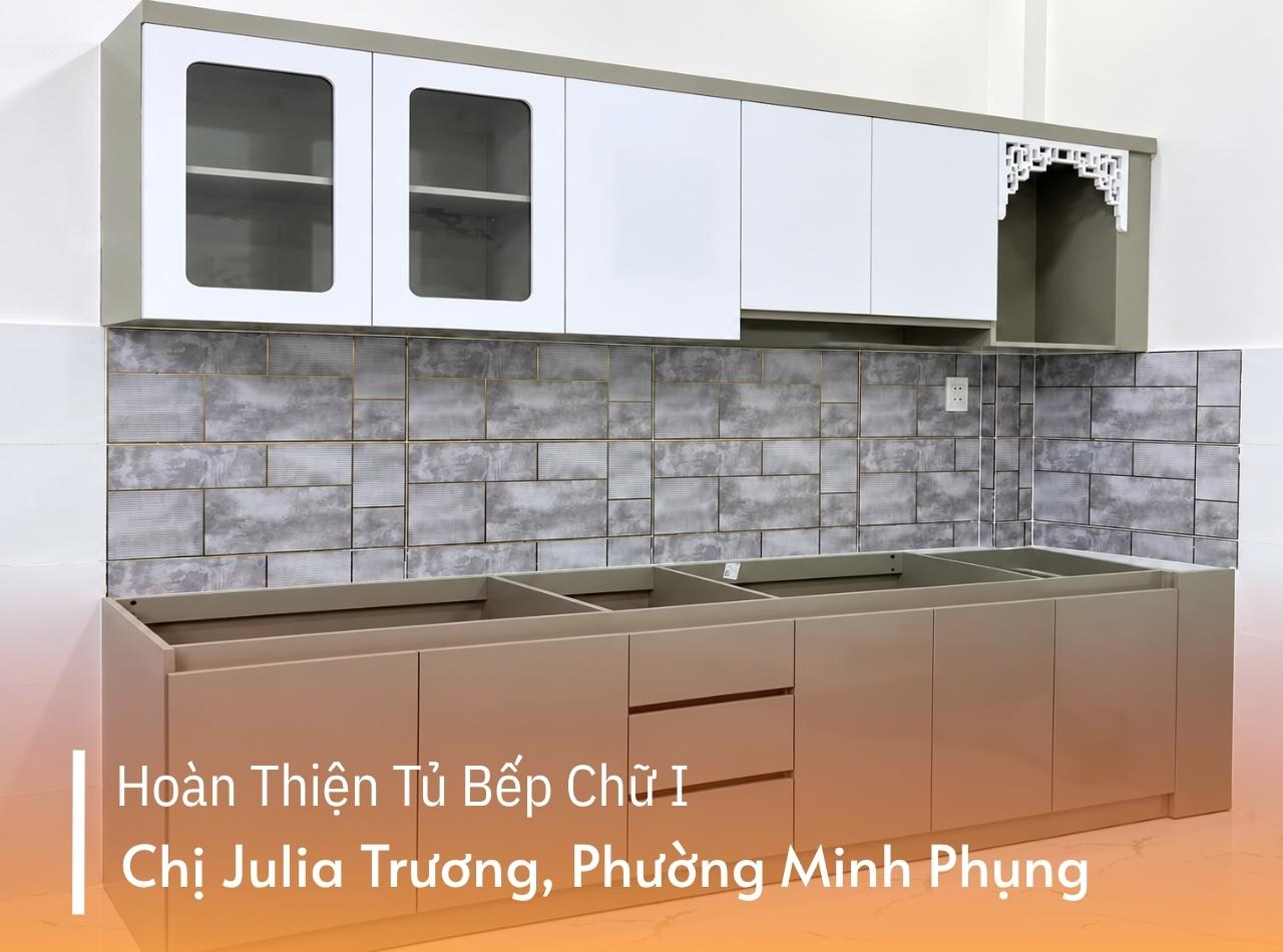 Hoàn Thiện Tủ Bếp Chữ I Chị Julia Trương Phường Minh Phụng