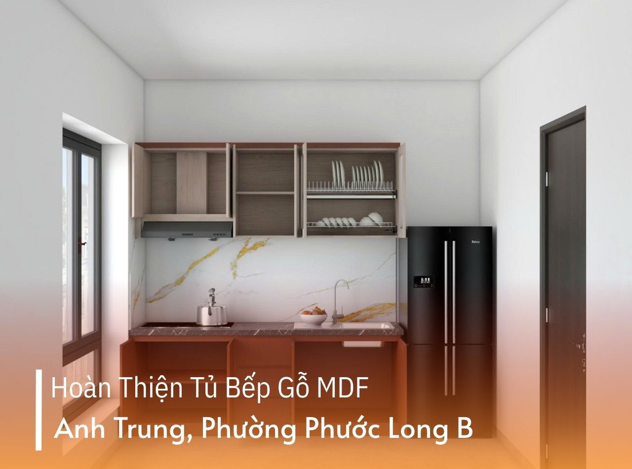Hoàn Thiện Tủ Bếp Gỗ MDF Phối Màu Độc Đáo Anh Trung, Phường Phước Long B