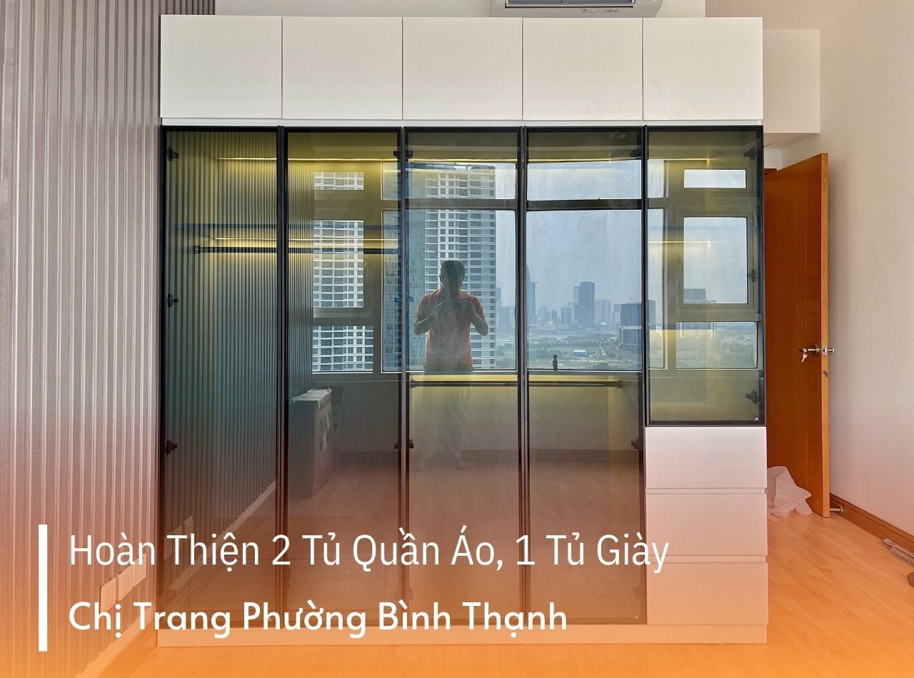 Hoàn Thiện Tủ Quần Áo, Tủ Giày Chị Trang Phường Bình Thạnh
