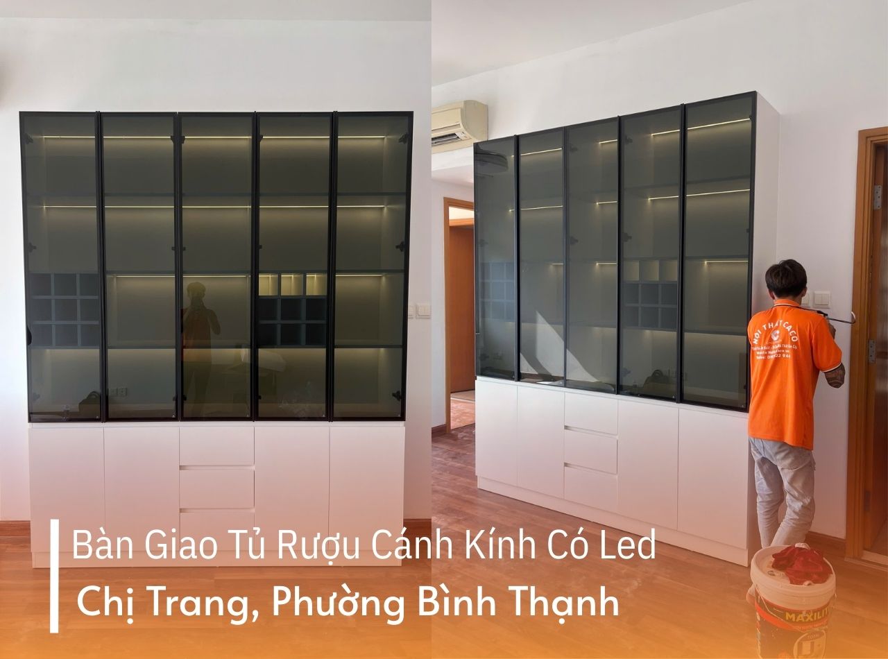 Hoàn Thiện Tủ Rượu Cánh Kính Có Led Chị Trang P. Bình Thạnh