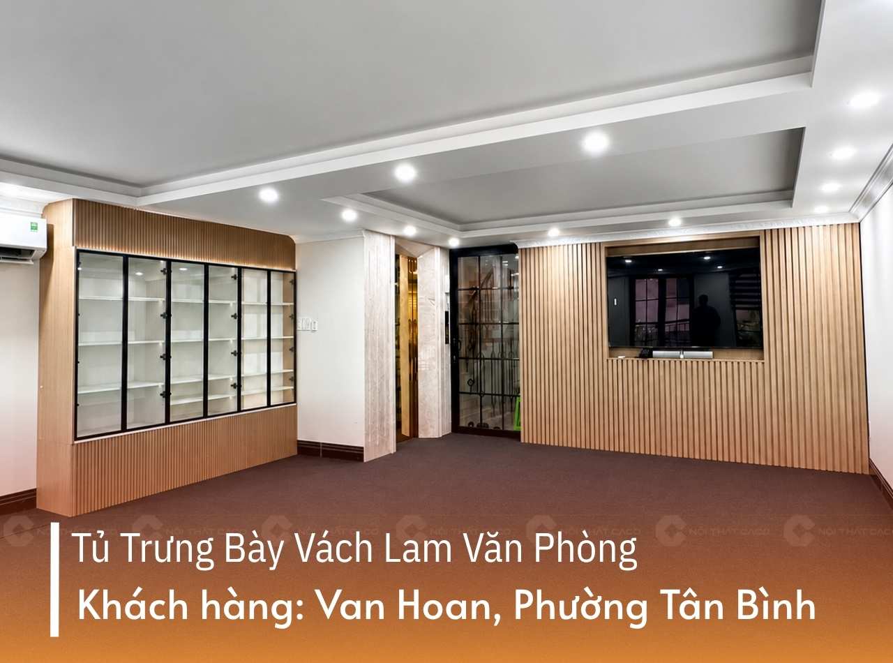 Bàn Giao Tủ Trưng Bày Vách Lam Văn Phòng Anh Hoan Tân Bình