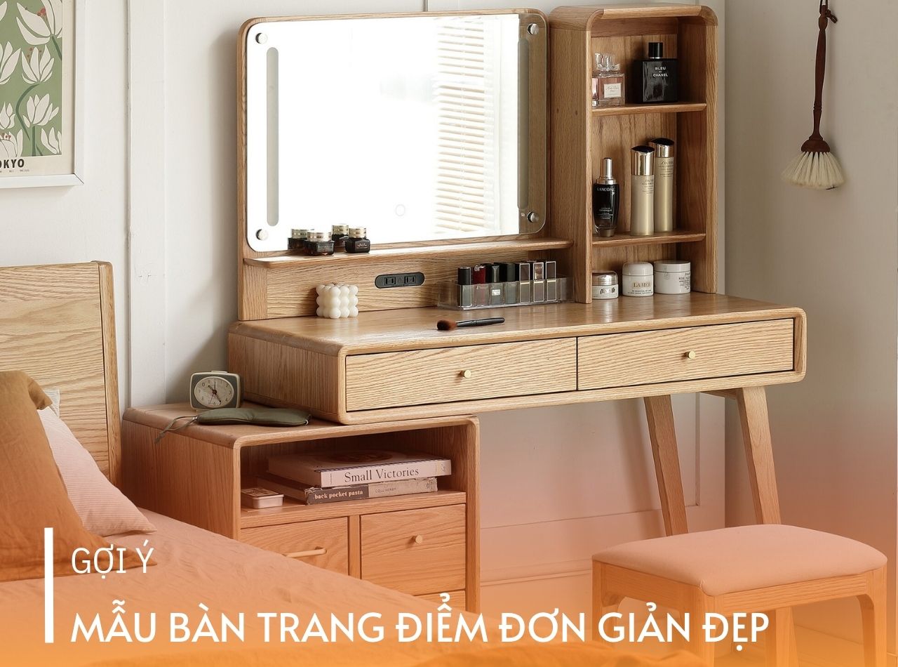 Mẫu Bàn Trang Điểm Đơn Giản Mà Đẹp Dành Tặng Phái Nữ