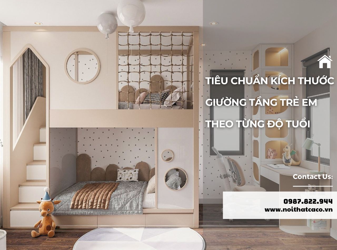 Tiêu chuẩn kích thước giường tầng trẻ em theo từng độ tuổi