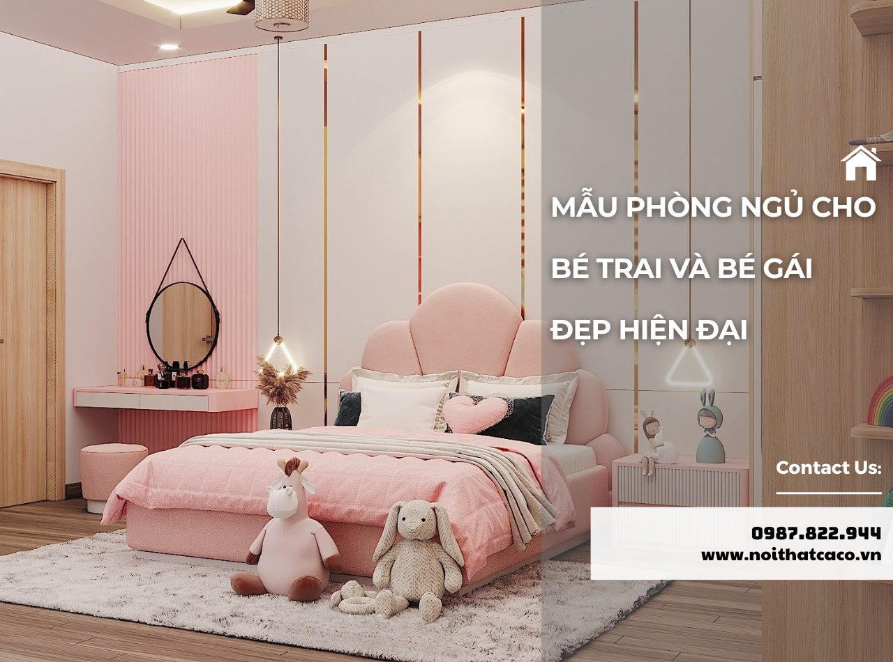 TOP 20+ mẫu phòng ngủ cho bé trai và bé gái đẹp hiện đại