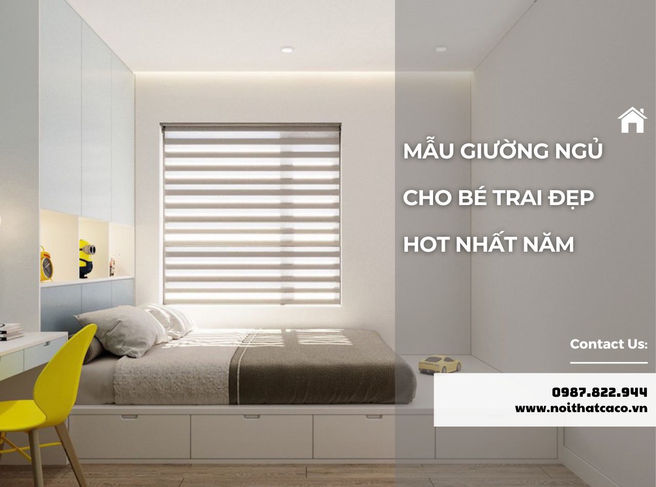 TOP 25+ Mẫu Giường Ngủ Cho Bé Trai Hot Nhất Năm 2025