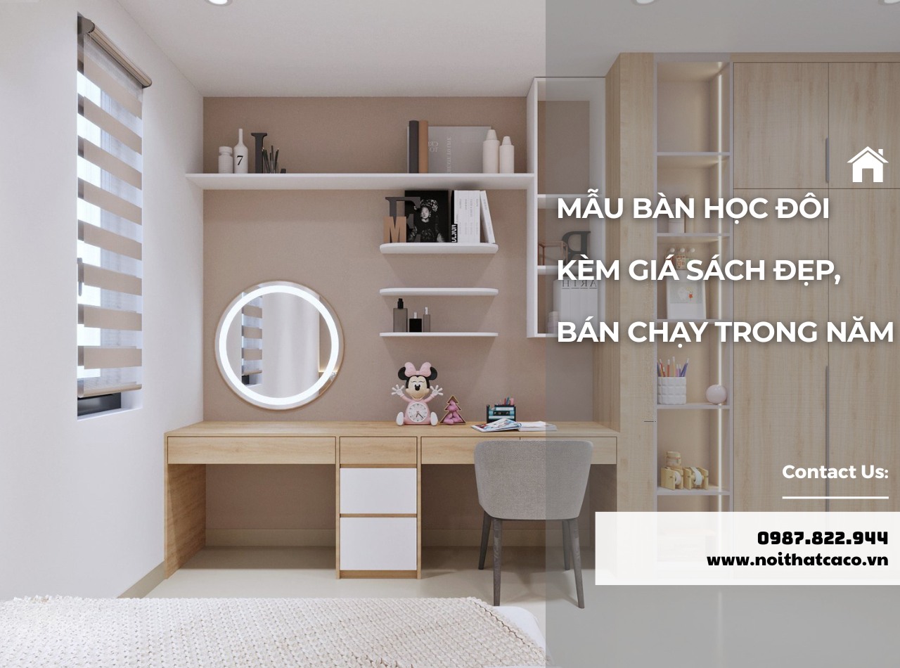 Top mẫu bàn học đôi kèm giá sách đẹp, bán chạy trong năm