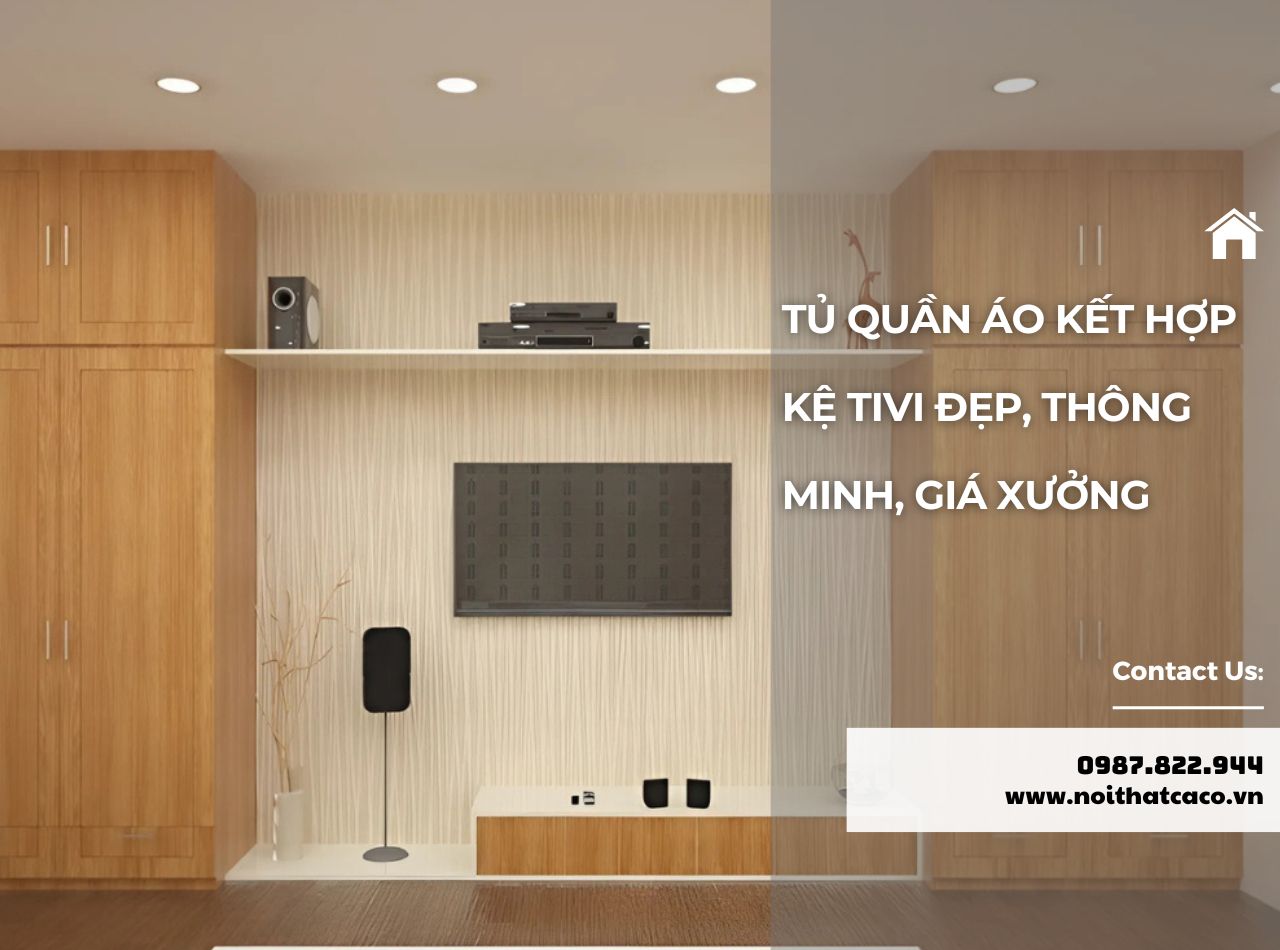 Tủ Quần Áo Kết Hợp Kệ Tivi - Giải Pháp Tối Ưu Không Gian