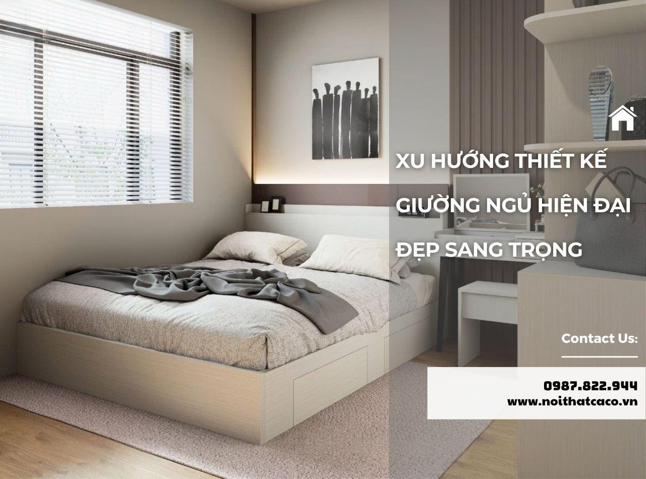 Xu Hướng Thiết Kế Giường Ngủ Hiện Đại Sang Trọng 2025